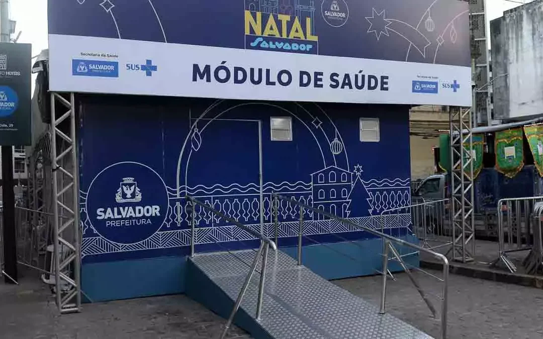 Módulo de Saúde garante assistência no Natal Salvador 2023  